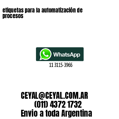 etiquetas para la automatización de procesos