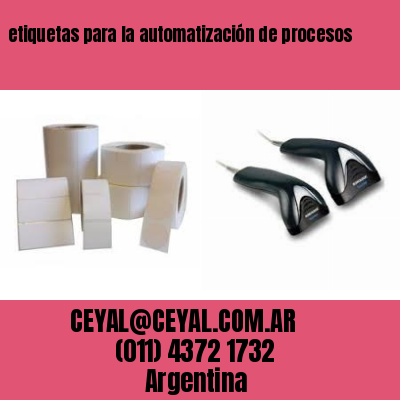 etiquetas para la automatización de procesos