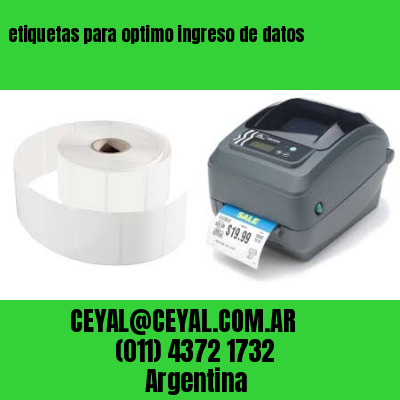 etiquetas para optimo ingreso de datos