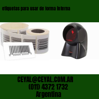 etiquetas para usar de forma interna