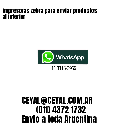 impresoras zebra para enviar productos al interior
