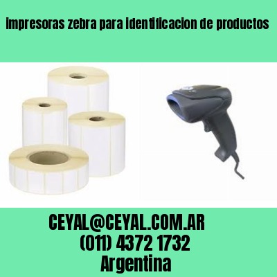 impresoras zebra para identificacion de productos