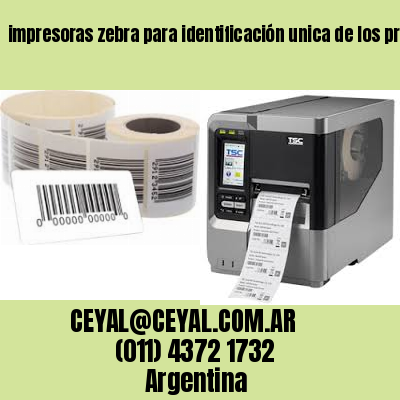impresoras zebra para identificación unica de los productos