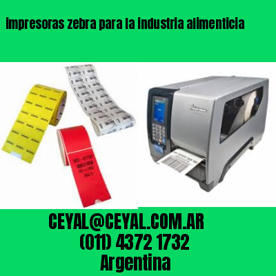impresoras zebra para la industria alimenticia