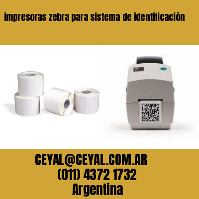 impresoras zebra para sistema de identificación