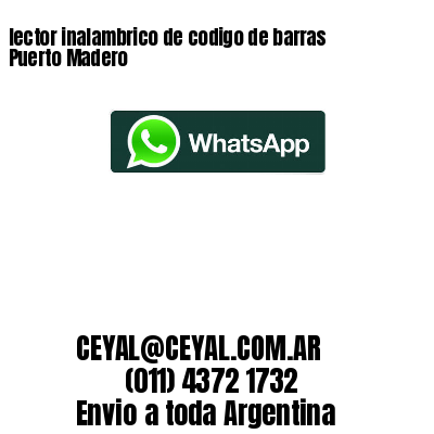 lector inalambrico de codigo de barras Puerto Madero