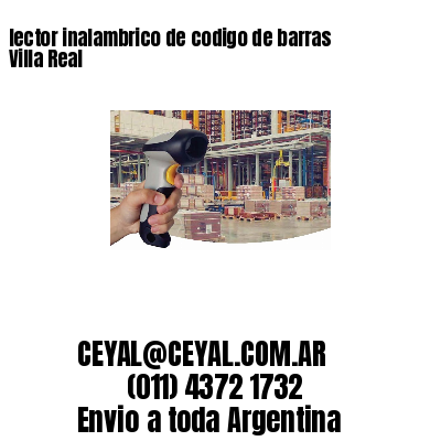 lector inalambrico de codigo de barras Villa Real