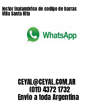 lector inalambrico de codigo de barras Villa Santa Rita