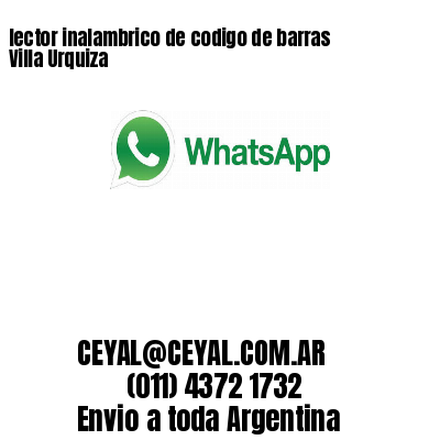 lector inalambrico de codigo de barras Villa Urquiza