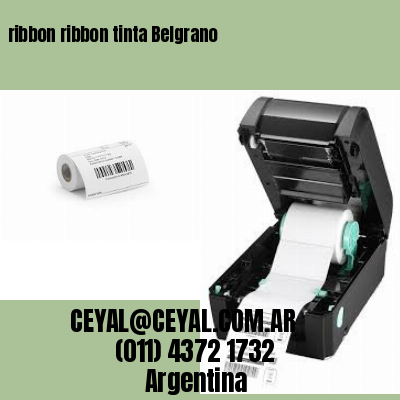 ribbon ribbon tinta Belgrano