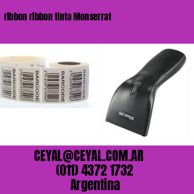 ribbon ribbon tinta Monserrat