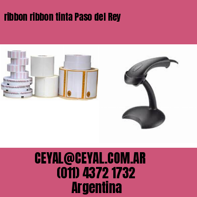 ribbon ribbon tinta Paso del Rey