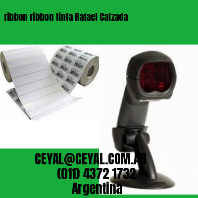 ribbon ribbon tinta Rafael Calzada