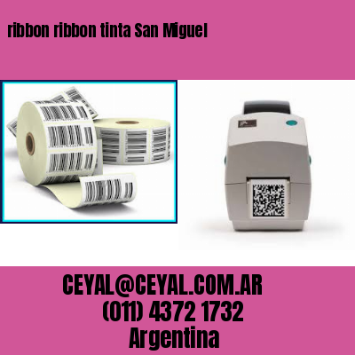 ribbon ribbon tinta San Miguel