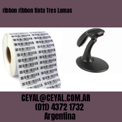 ribbon ribbon tinta Tres Lomas