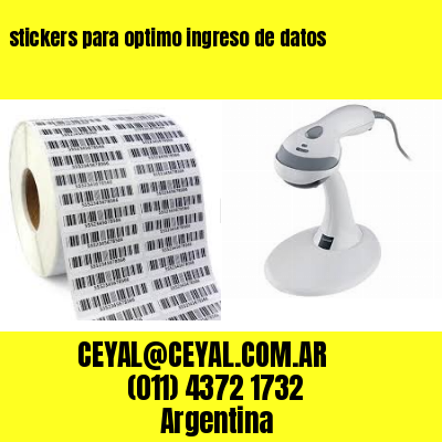 stickers para optimo ingreso de datos