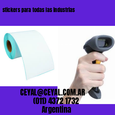 stickers para todas las industrias