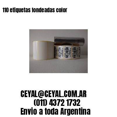 110 etiquetas fondeadas color 