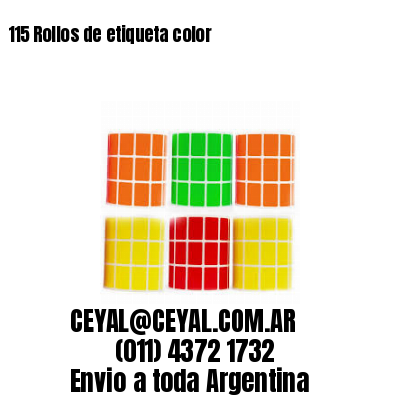 115 Rollos de etiqueta color