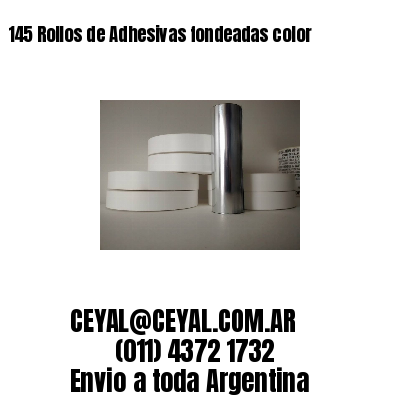 145 Rollos de Adhesivas fondeadas color 