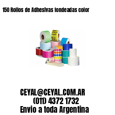 150 Rollos de Adhesivas fondeadas color