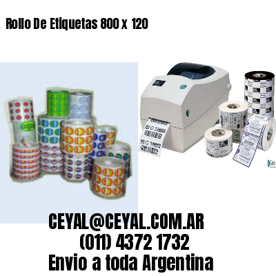 Rollo De Etiquetas 800 x 120