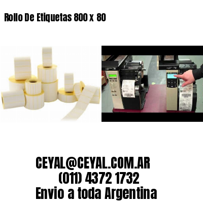 Rollo De Etiquetas 800 x 80