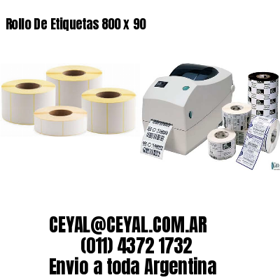 Rollo De Etiquetas 800 x 90