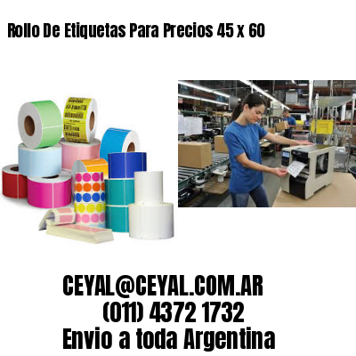 Rollo De Etiquetas Para Precios 45 x 60