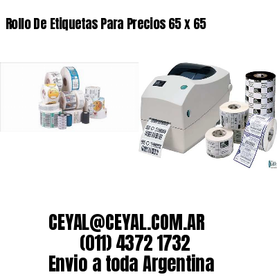 Rollo De Etiquetas Para Precios 65 x 65