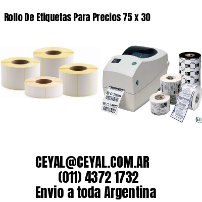 Rollo De Etiquetas Para Precios 75 x 30