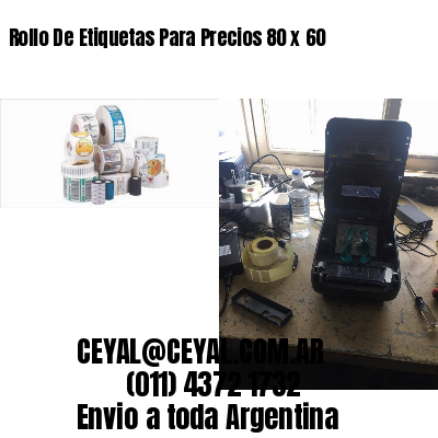 Rollo De Etiquetas Para Precios 80 x 60