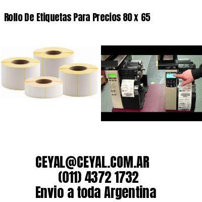 Rollo De Etiquetas Para Precios 80 x 65