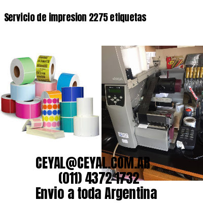 Servicio de impresion 2275 etiquetas