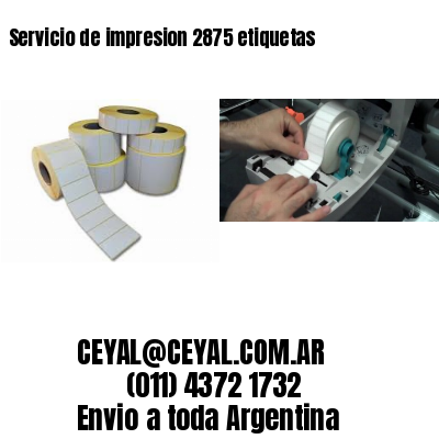 Servicio de impresion 2875 etiquetas
