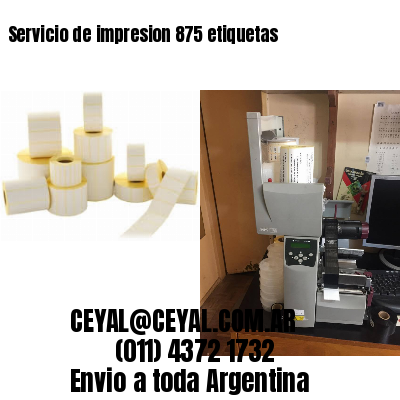 Servicio de impresion 875 etiquetas