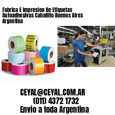 Fabrica E Impresion De Etiquetas Autoadhesivas Caballito Buenos Aires Argentina