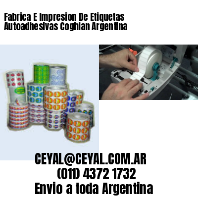 Fabrica E Impresion De Etiquetas Autoadhesivas Coghlan Argentina