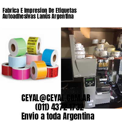 Fabrica E Impresion De Etiquetas Autoadhesivas Lanús Argentina