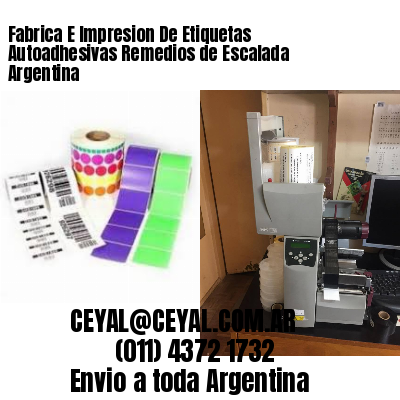 Fabrica E Impresion De Etiquetas Autoadhesivas Remedios de Escalada Argentina