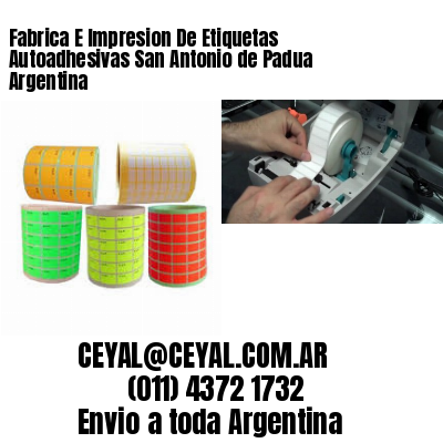 Fabrica E Impresion De Etiquetas Autoadhesivas San Antonio de Padua Argentina