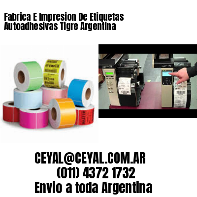 Fabrica E Impresion De Etiquetas Autoadhesivas Tigre Argentina