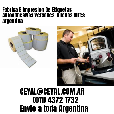 Fabrica E Impresion De Etiquetas Autoadhesivas Versalles  Buenos Aires Argentina