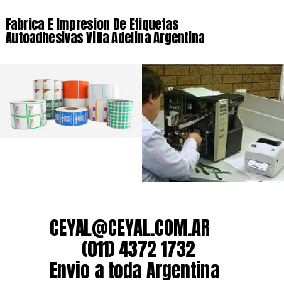 Fabrica E Impresion De Etiquetas Autoadhesivas Villa Adelina Argentina