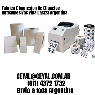 Fabrica E Impresion De Etiquetas Autoadhesivas Villa Caraza Argentina