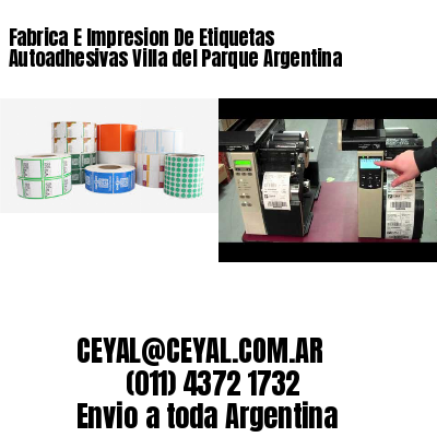 Fabrica E Impresion De Etiquetas Autoadhesivas Villa del Parque Argentina