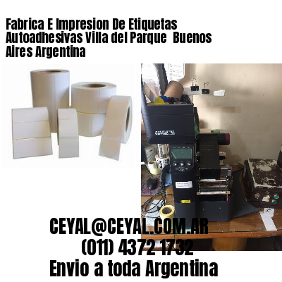 Fabrica E Impresion De Etiquetas Autoadhesivas Villa del Parque  Buenos Aires Argentina