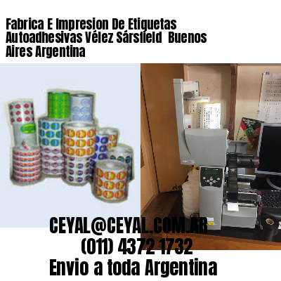 Fabrica E Impresion De Etiquetas Autoadhesivas Vélez Sársfield  Buenos Aires Argentina
