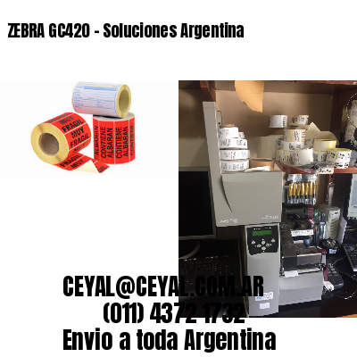 ZEBRA GC420 – Soluciones Argentina
