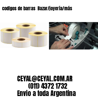 codigos de barras 	Bazar/joyería/más